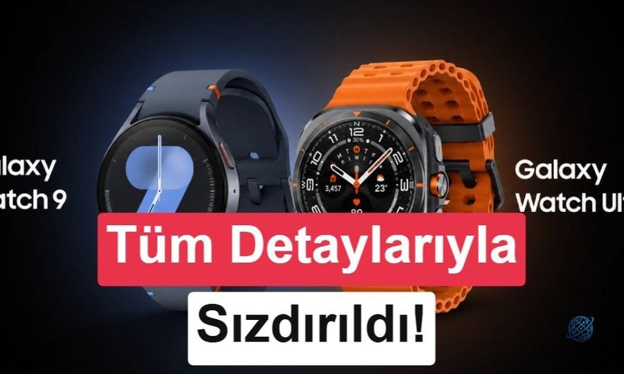 Galaxy Watch 9 ve Watch Ultra 2'nın özellikleri ve fiyatı sızdırıldı!
