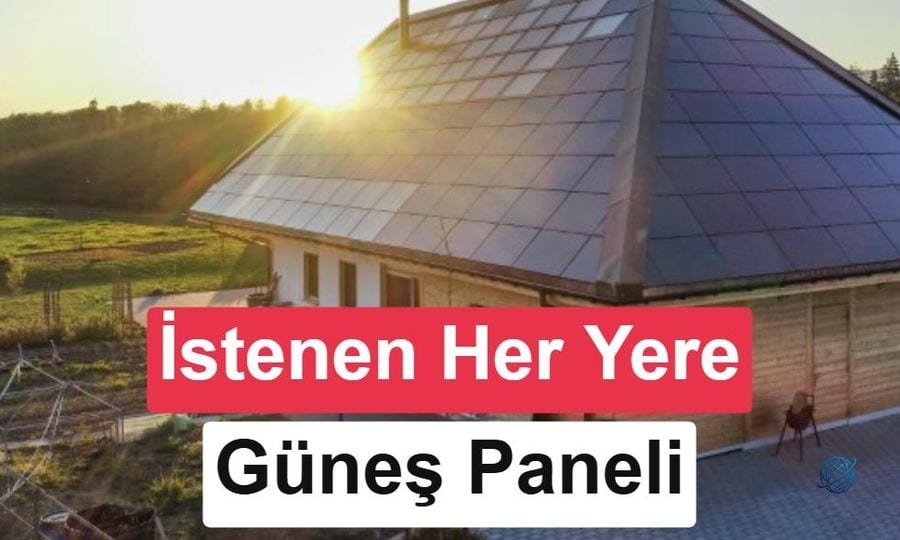 Her yüzeyi güneş paneline dönüştürecek yeni teknoloji
