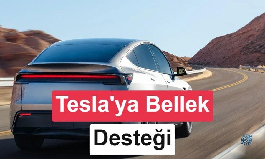 Musk'tan Micron'a teşekkür: Tesla'ya uygun fiyatlı bellek desteği