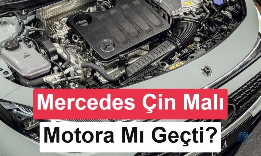 Mercedes, Çin malı motora mı geçti? İşte gerçekler