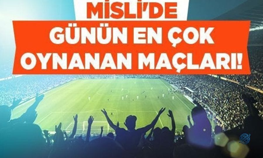 Bültende Hazırlık Maçları Dikkat Çekiyor, Milan, Aston Villa ve Bayern Münih Sahaya Çıkıyor! İşte Misli’de Günün En Çok Oynanan Maçları