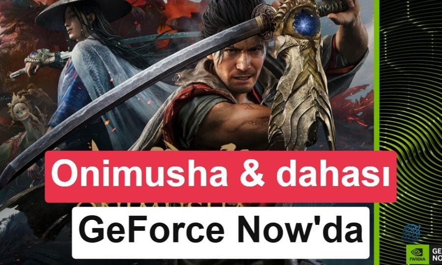 GeForce Now'a bu hafta eklenecek yeni oyunlar açıklandı